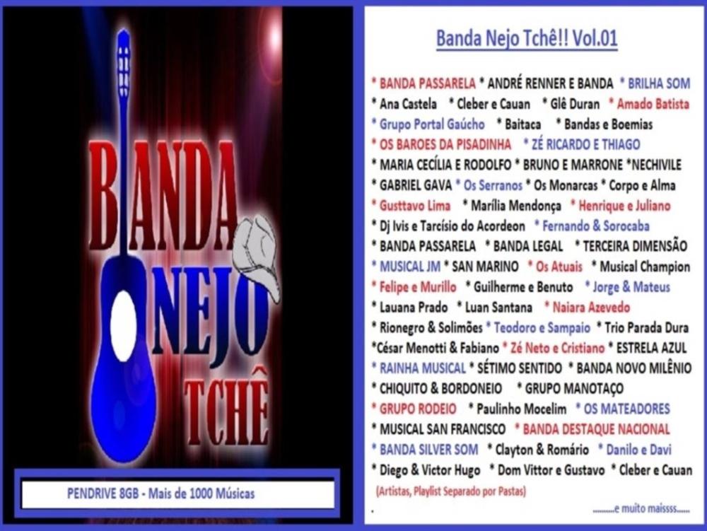 1322 - Pen Drive (Music) - Banda Nejo Tchê!! Vol.01